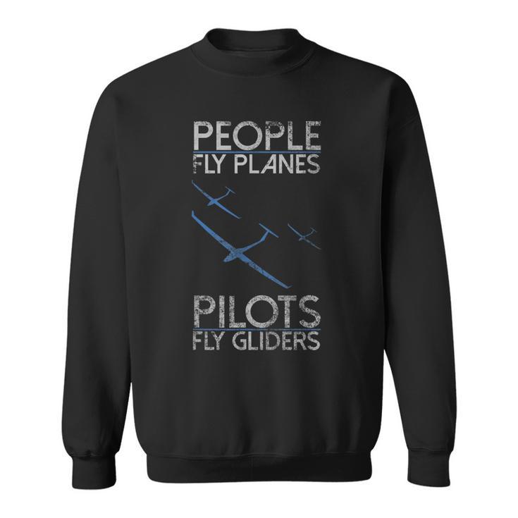 Sailing Flying Pilot Fly Glider Idea Sweatshirt