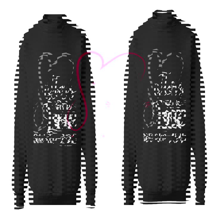 Sisters On The Loose Sisters Trip 2025 Vacation Lovers Sweatshirt