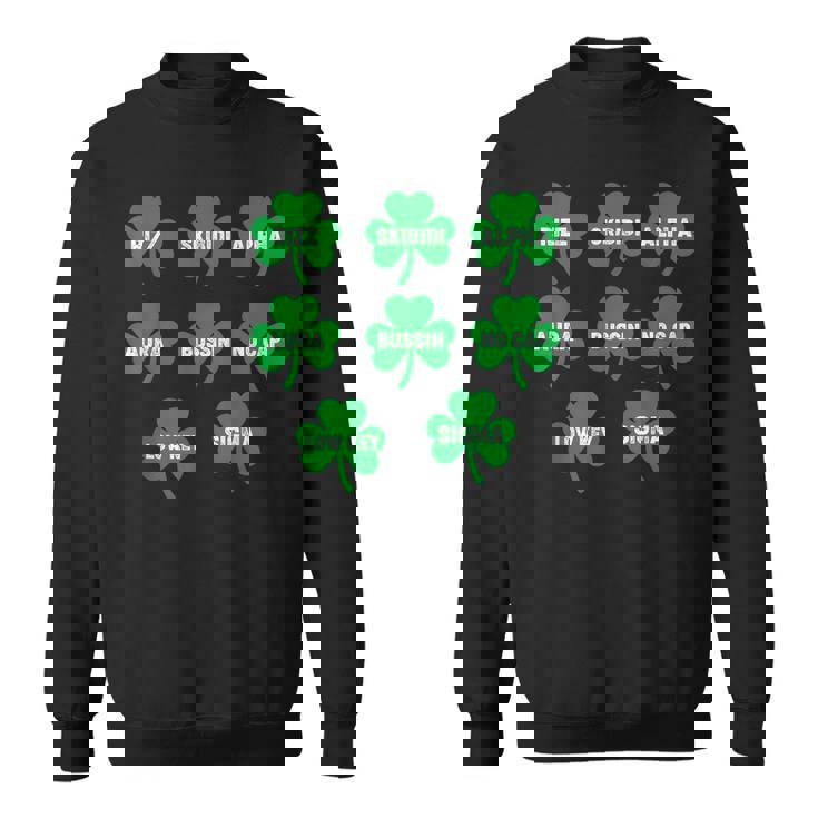 Skibidi St Patrick Day Saint Patrick's Day Clover Sweatshirt