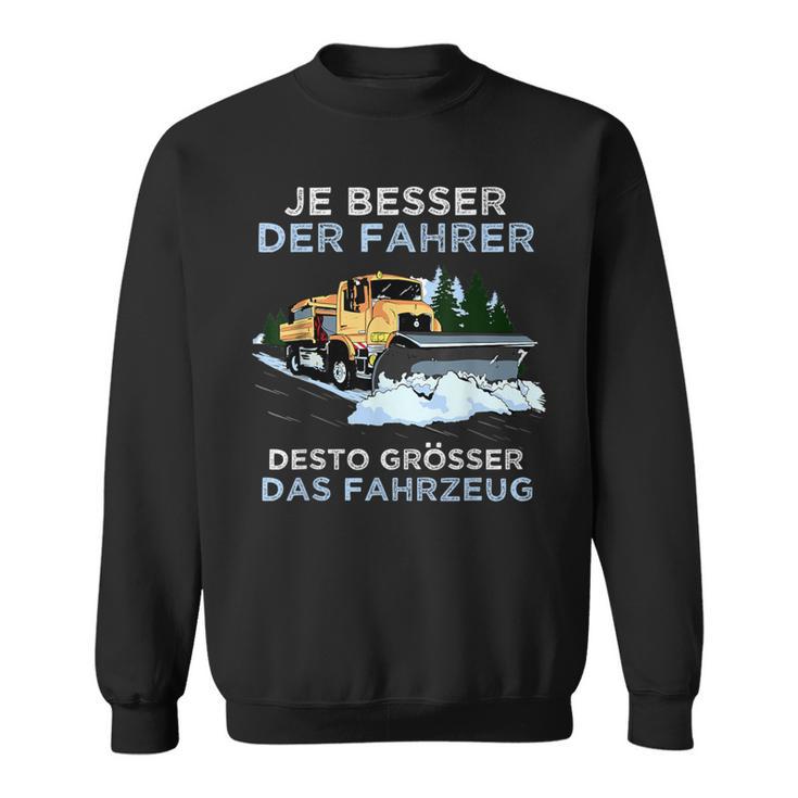 Snow Plough Saying Winter Service Snow Clearing Device Snow Plough Sweatshirt