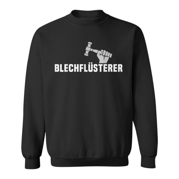 Spenglermeister Dachspengler Plumber Flaschner Spengler Sweatshirt