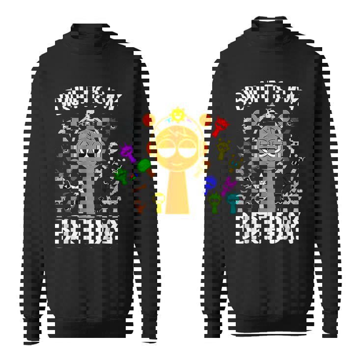 Sprunky Birthday Boy Sprunky It's My Birthday Sweatshirt