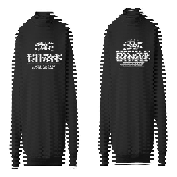 Team Herrmann Stolze Familie Nachname Sweatshirt