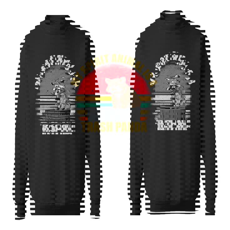 Trash Panda Spirit Animal Sweatshirt - Raccoon Enthusiast Gift