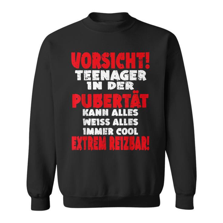 Vorsicht Nager In Der Puberty Nie Slogan Sweatshirt