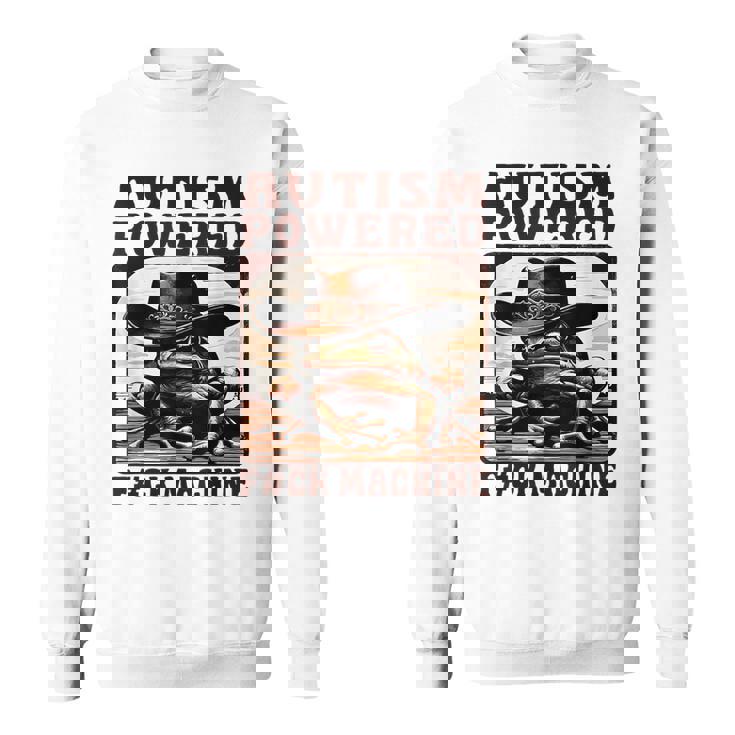 Autism Powered FCk Machine Meme Frog Cowboy Autistic Sweatshirt
