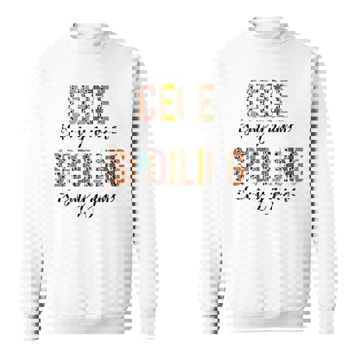 Cece Love Laugh Spoil New Cece Sweatshirt