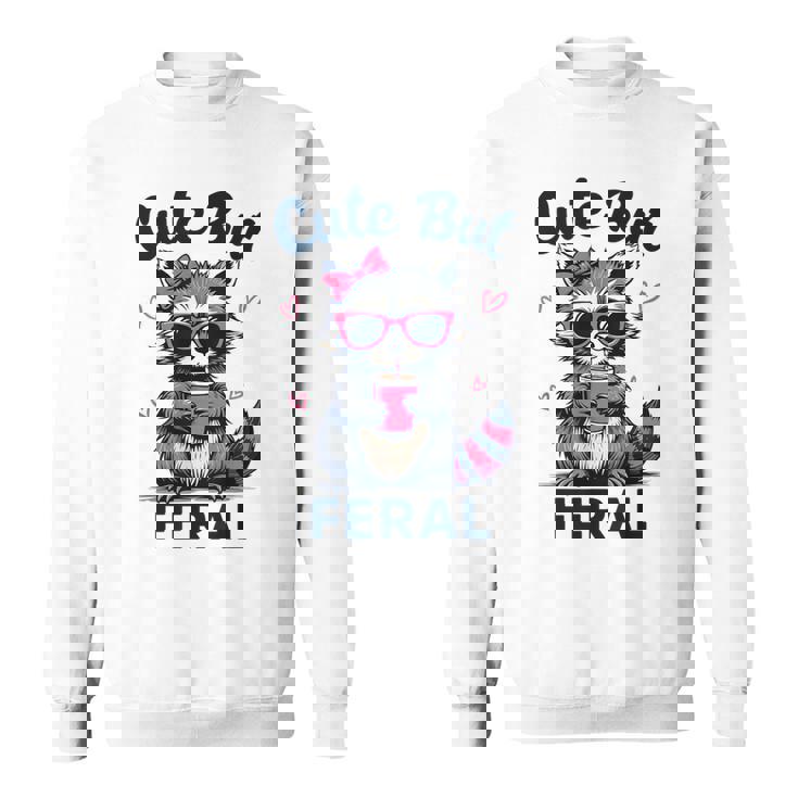 Cute 'Feral Girl Summer' Raccoon Women’s Sweatshirt | Funny Humor