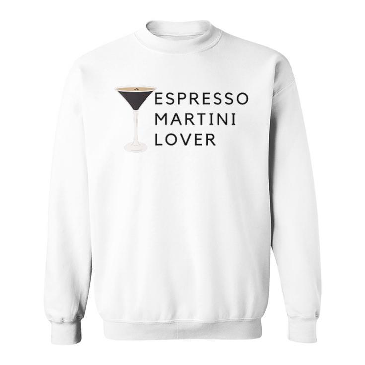 Espresso Martini Lover Statement Sweatshirt