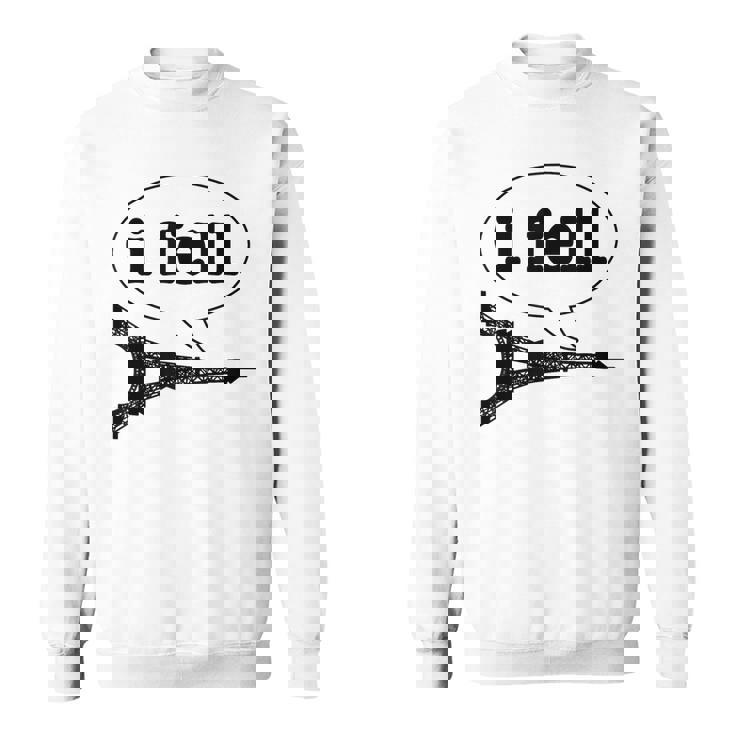 Paris I Fell Tour Eiffel Drôle France Souvenir Cadeau Français Sweater e
