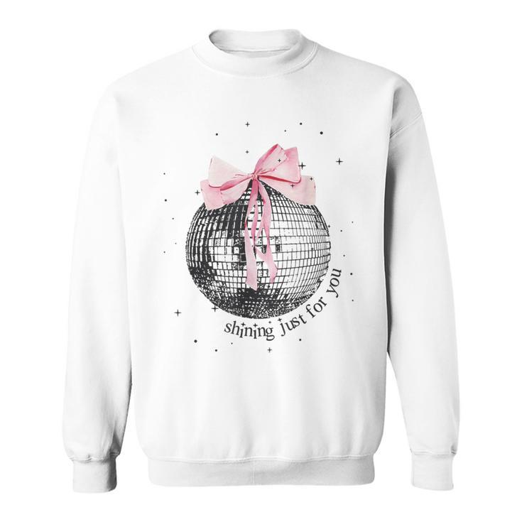 Shining Just For You Ribbon Disco Ball Sweatshirt