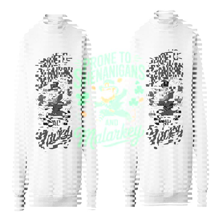 St Patrick Day Prone Shenanigans Malarkey Toddler Boy Irish Sweatshirt
