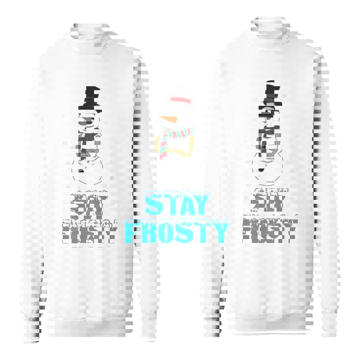 Stay Frosty Shirt Christmas Shirt Cool Snowman Premium Sweatshirt