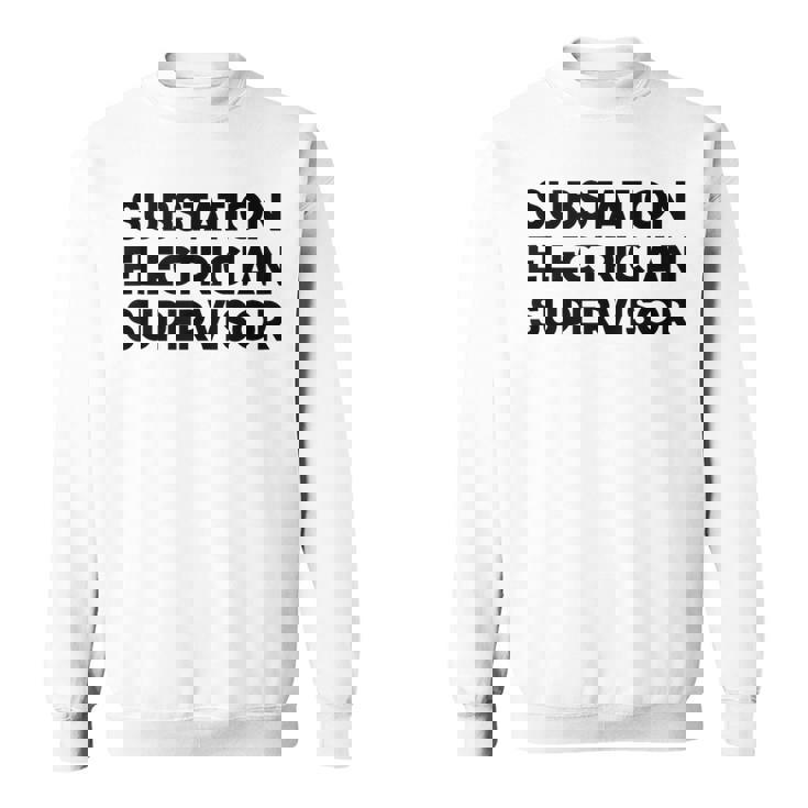 Substation Electrician Supervisor Tank Top Sweatshirt