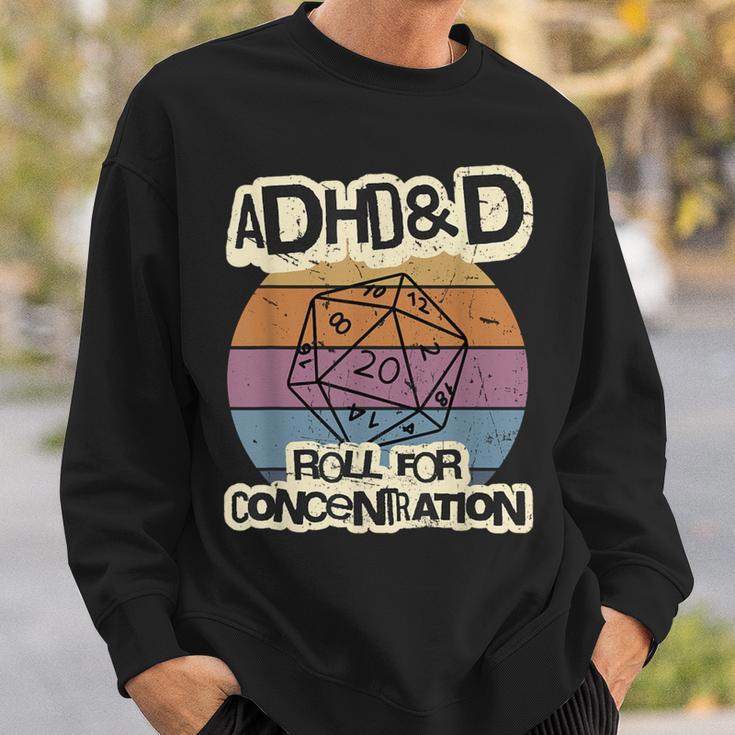 Adhd & D Roll For Concentration Sweatshirt Geschenke für Ihn