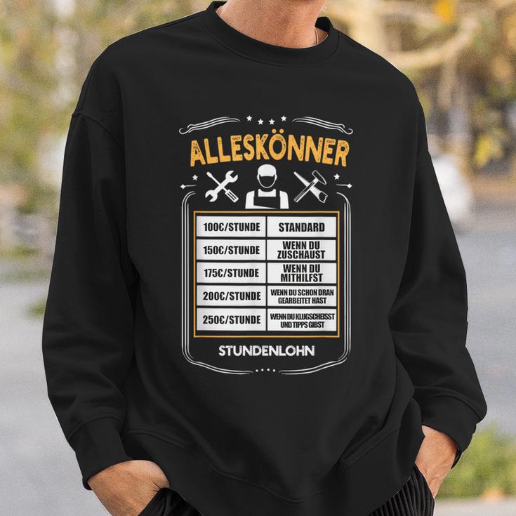 Alleskönner Stundenlohn Craftsman Diy Price List Sweatshirt Geschenke für Ihn