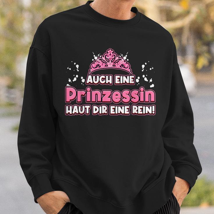 Auch Eine Prinzessin Haut Dir Eine Rein Krone Princess Sweatshirt Geschenke für Ihn