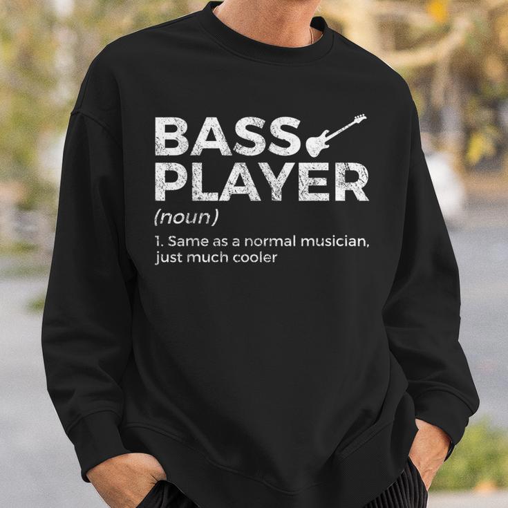 Bass Player Definition Bassist For Musicians Sweatshirt Geschenke für Ihn