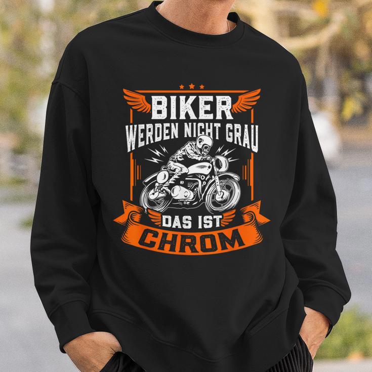 Biker Wird Nicht Grau Das Ist Chrome Ironie Fun Sweatshirt Geschenke für Ihn