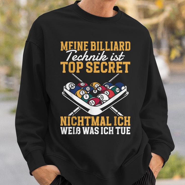 Billiard Technique Is Top Secret Sweatshirt Geschenke für Ihn