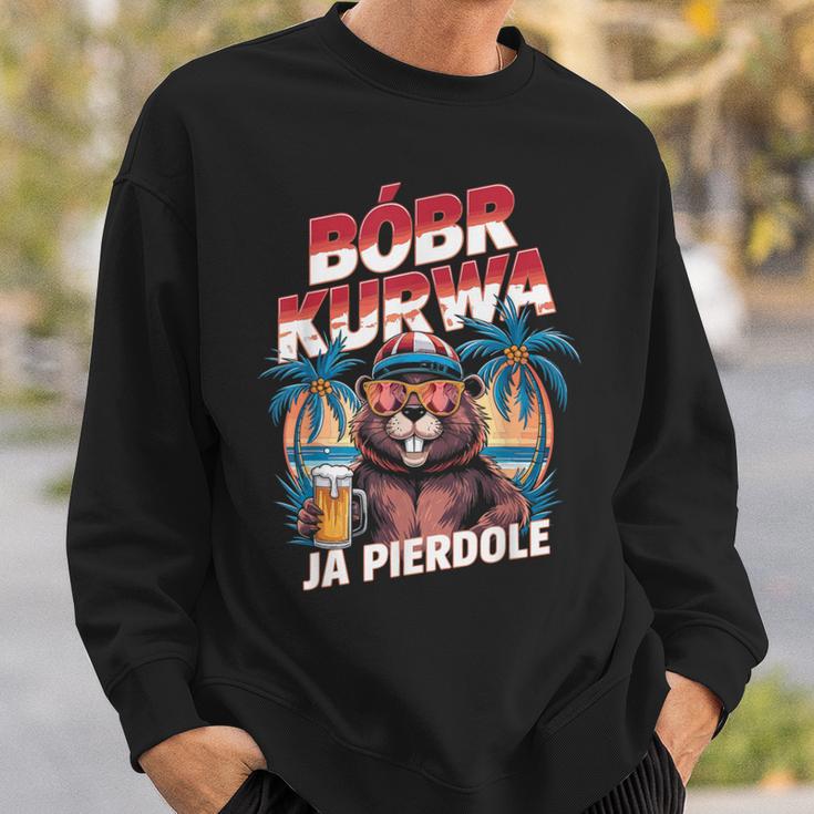 Bober Kurwa Meme Poland Beaver Costume Yes Pierdole Bóbr Kurwa Sweatshirt Geschenke für Ihn