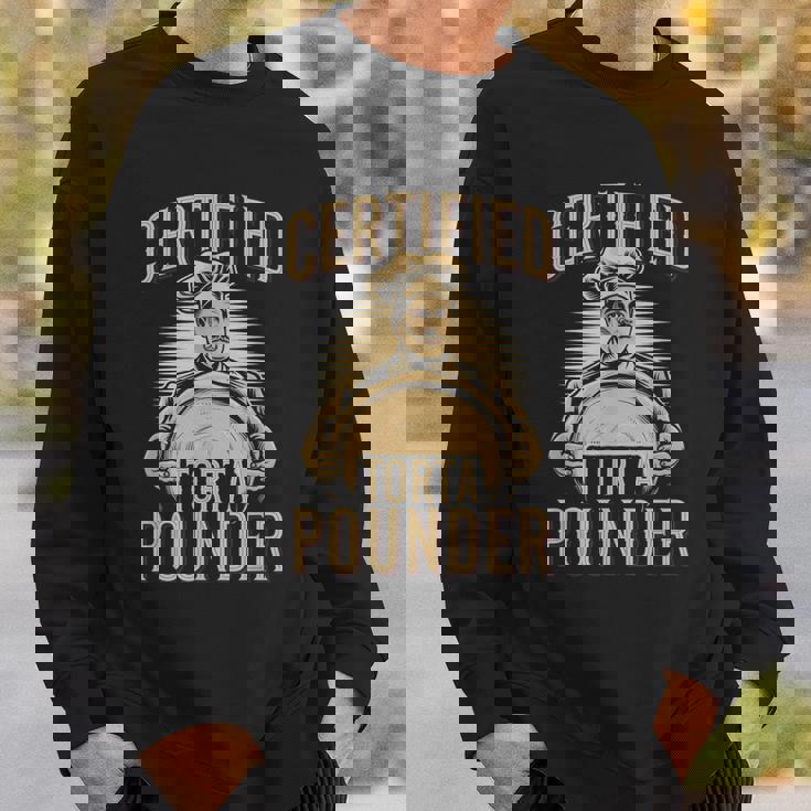 Certified Torta Pounder Quote Retro Latino Mexican Sweatshirt Gifts for Him