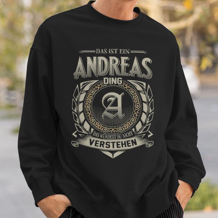 Das Ist Ein Andreas Ding Andreas Name Sweatshirt Geschenke für Ihn