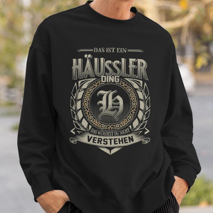 Das Ist Ein Haeussler Ding Haeussler Name Sweatshirt Geschenke für Ihn