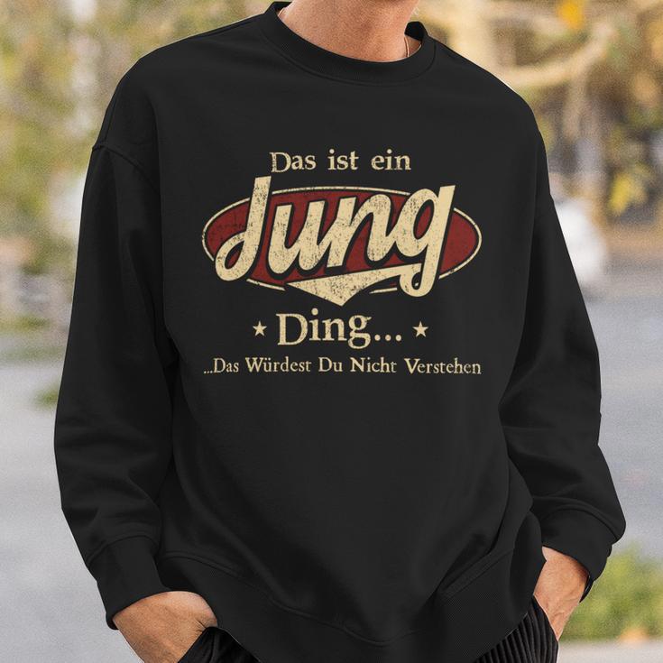 Das Ist Ein Jung Ding Das Würdest Du Nicht Verstehen Jung Name Sweatshirt Geschenke für Ihn