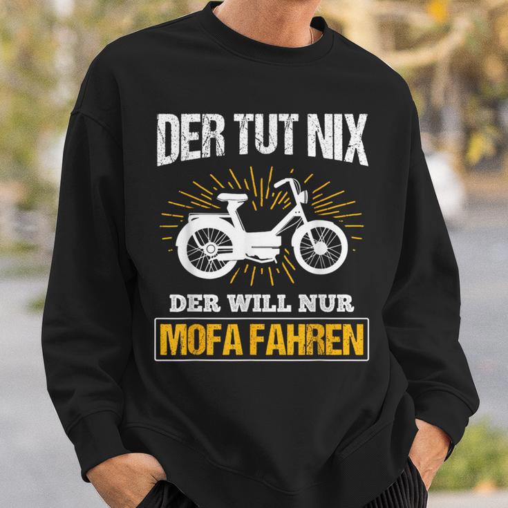 Der Will Nur Mofa Fahren Moped Mofafahrer Mofa Sweatshirt Geschenke für Ihn