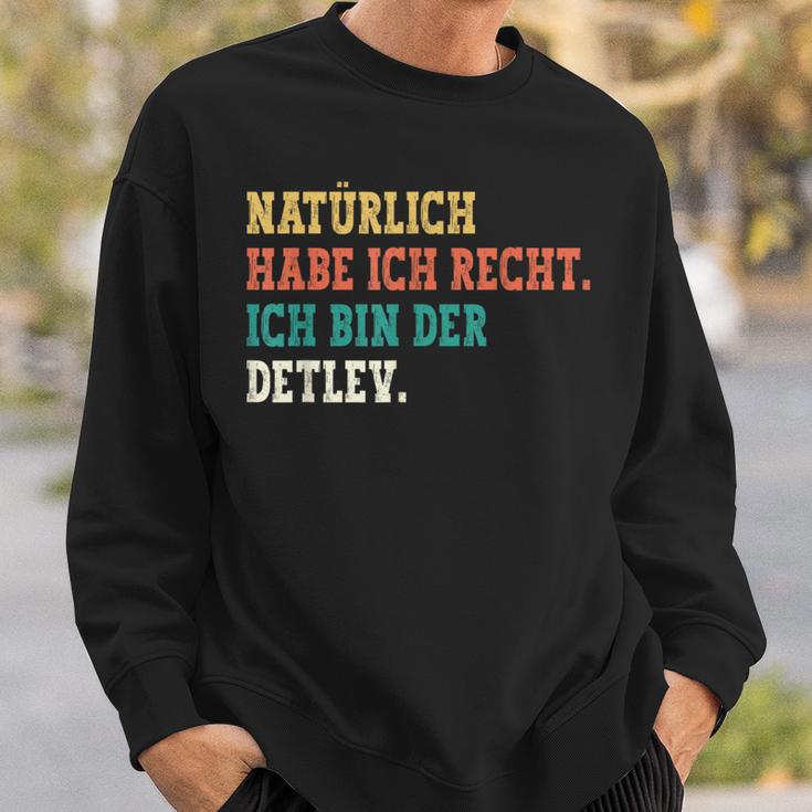 Detlev Saying First Name Name Detlev Sweatshirt Geschenke für Ihn