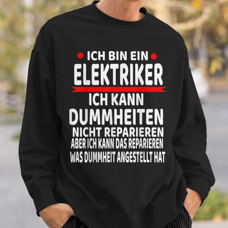 Electrician Humour Saying Electrician Sweatshirt Geschenke für Ihn