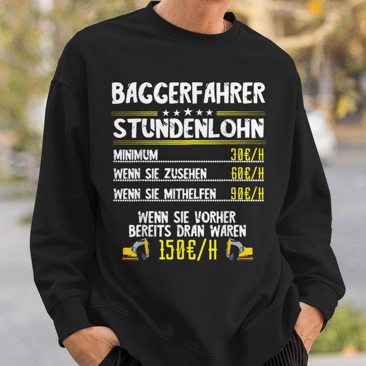 Excavator Driver Hourly Wage Digger Guide Machine Guide Work Sweatshirt Geschenke für Ihn