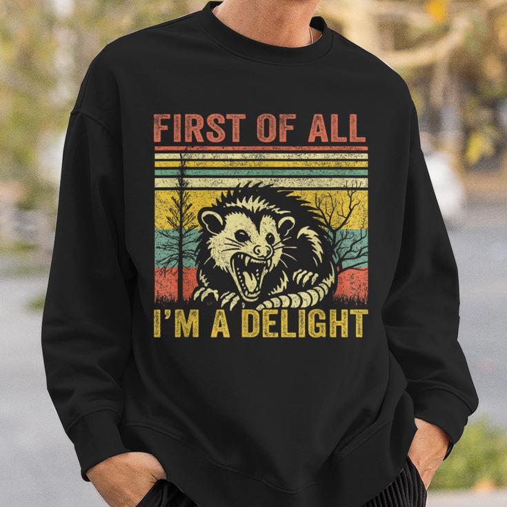 First Of All I'm A Delight Sweatshirt Geschenke für Ihn