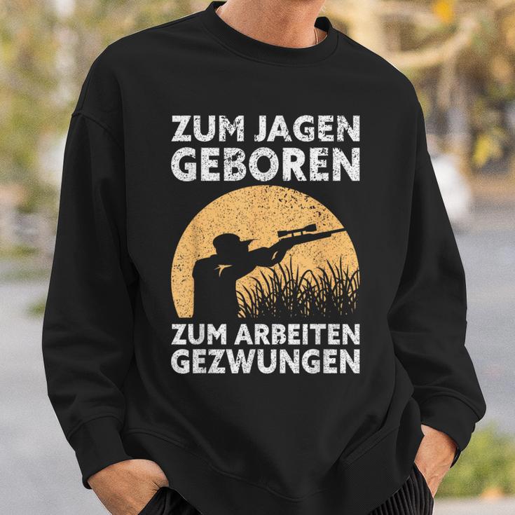 Hunter Zum Jagen Geboren S Sweatshirt Geschenke für Ihn