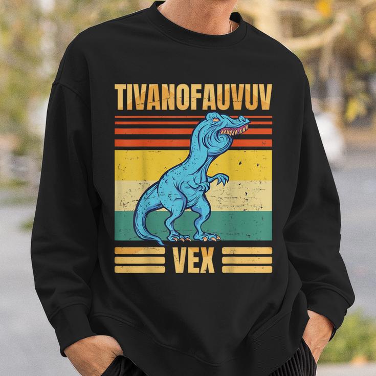 T-Rex Tyrannosaurus Tivanofauvuvex Meme Sweatshirt Geschenke für Ihn