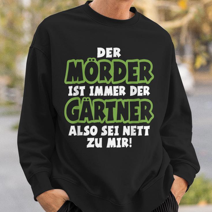 Gardener Garden Gardening Landscape Gardener Saying Sweatshirt Geschenke für Ihn