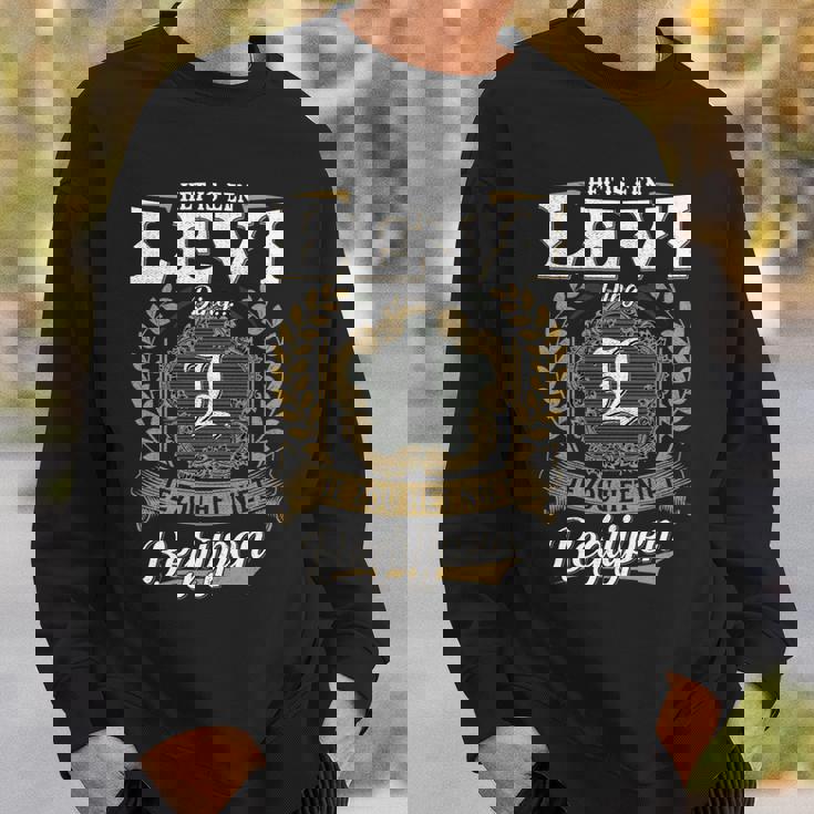 Het Is Een Levi Ding Je Zou Het Niet Begrijpen Levi Naam Sweatshirt Geschenke für Ihn