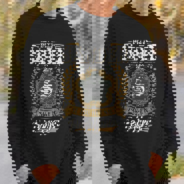Het Is Een Sander Ding Je Zou Het Niet Begrijpen Sander Naam Sweatshirt Geschenke für Ihn