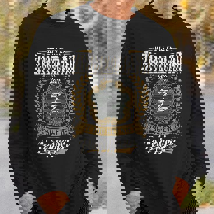 Het Is Een Zimmermann Ding Je Zou Het Niet Begrijpen Zimmermann Naam Sweatshirt Geschenke für Ihn