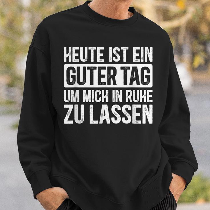 Heute Ist Ein Guter Tag Sayings Sweatshirt Geschenke für Ihn