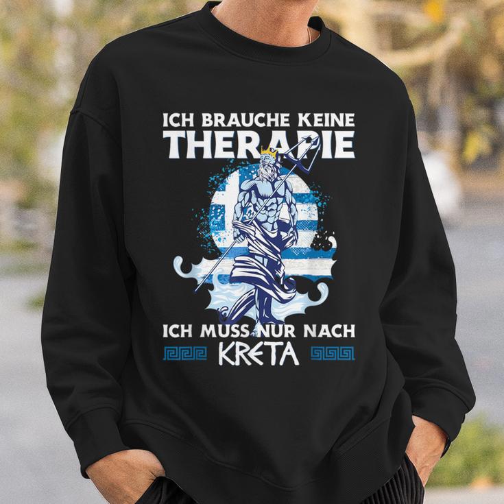 Ich Brauche Keine Therapie Ich Muss Nur Nach Kreta Sweatshirt Geschenke für Ihn