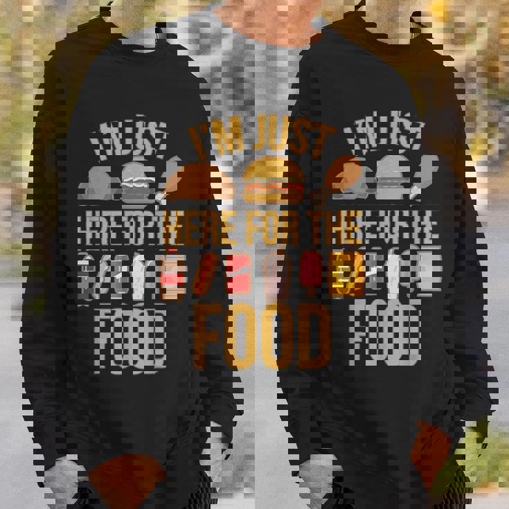 I'm Just Here For The Food Vintage Great For Food Lover Sweatshirt Gifts for Him