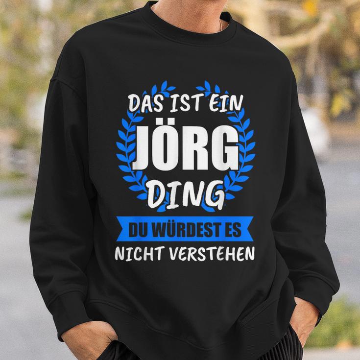 Jörg Name First Name Nickname Sweatshirt Geschenke für Ihn