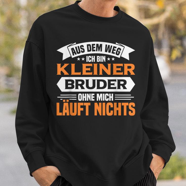 Kleiner Bruder Aus Dem Weg Ich Bin Kleiner Bruder Sweatshirt Geschenke für Ihn