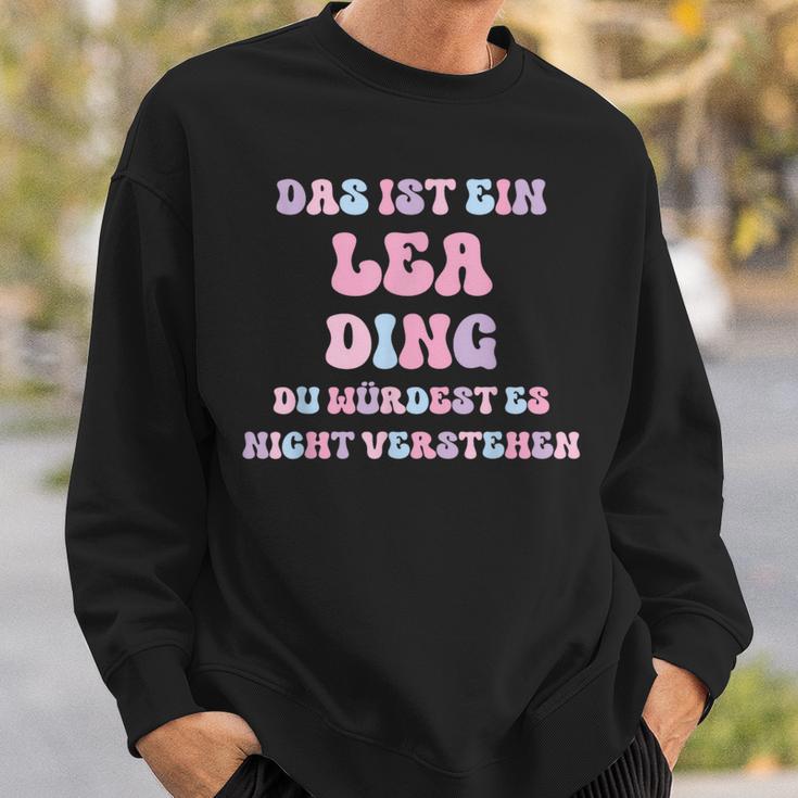 Lea Saying First Name Birthday Sweatshirt Geschenke für Ihn