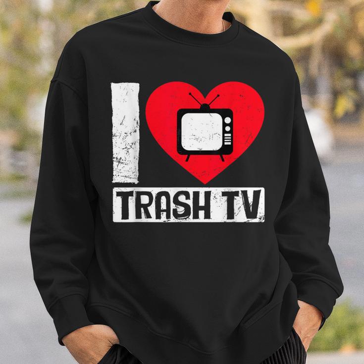 I Love Trash Tv Tv Binge Trash Tv Fan Sweatshirt Geschenke für Ihn