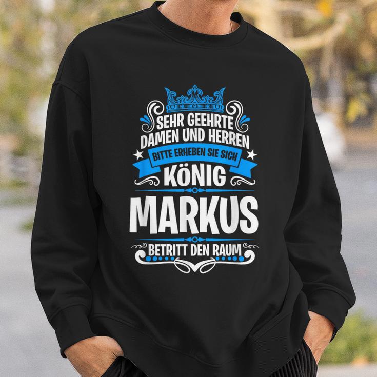 Markus Name With King Saying Sweatshirt Geschenke für Ihn