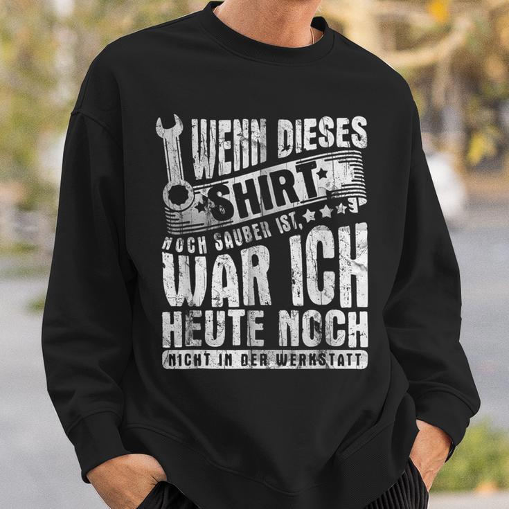 With Mechanic Car Wenn Dieser Noch Sauberist Ist Sweatshirt Geschenke für Ihn