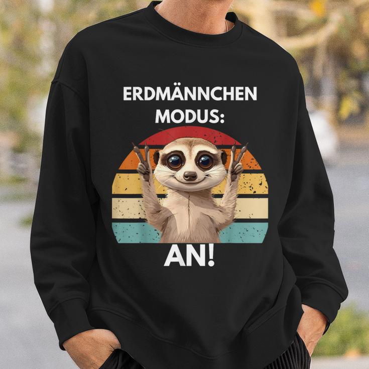 Meerkat Mode An Meerkat Sweatshirt Geschenke für Ihn